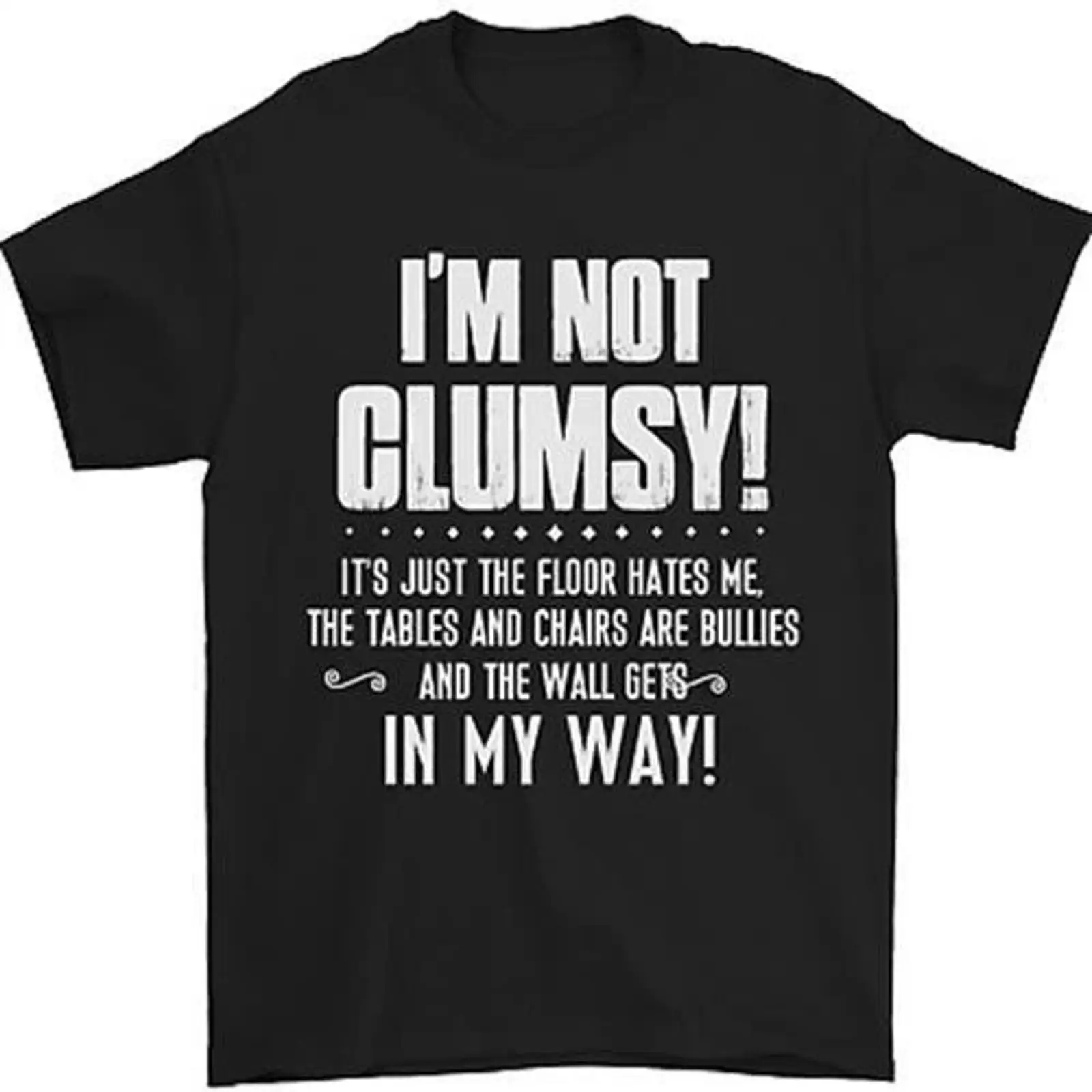Vintage Fashion Herren - Im Not Clumsy lustiger Spruch Witz